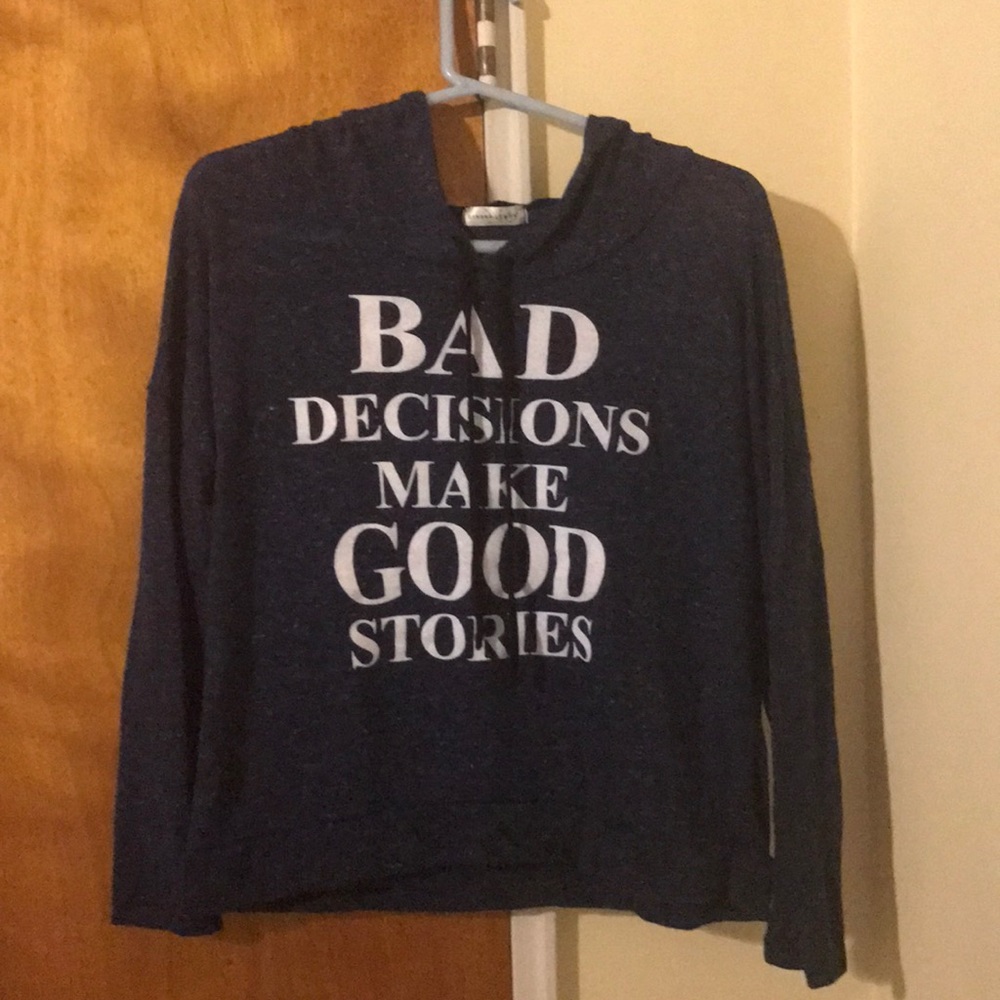 Lightweight hoodie "bad decisions" blue and white